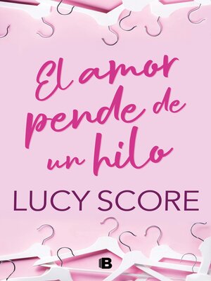 cover image of El amor pende de un hilo